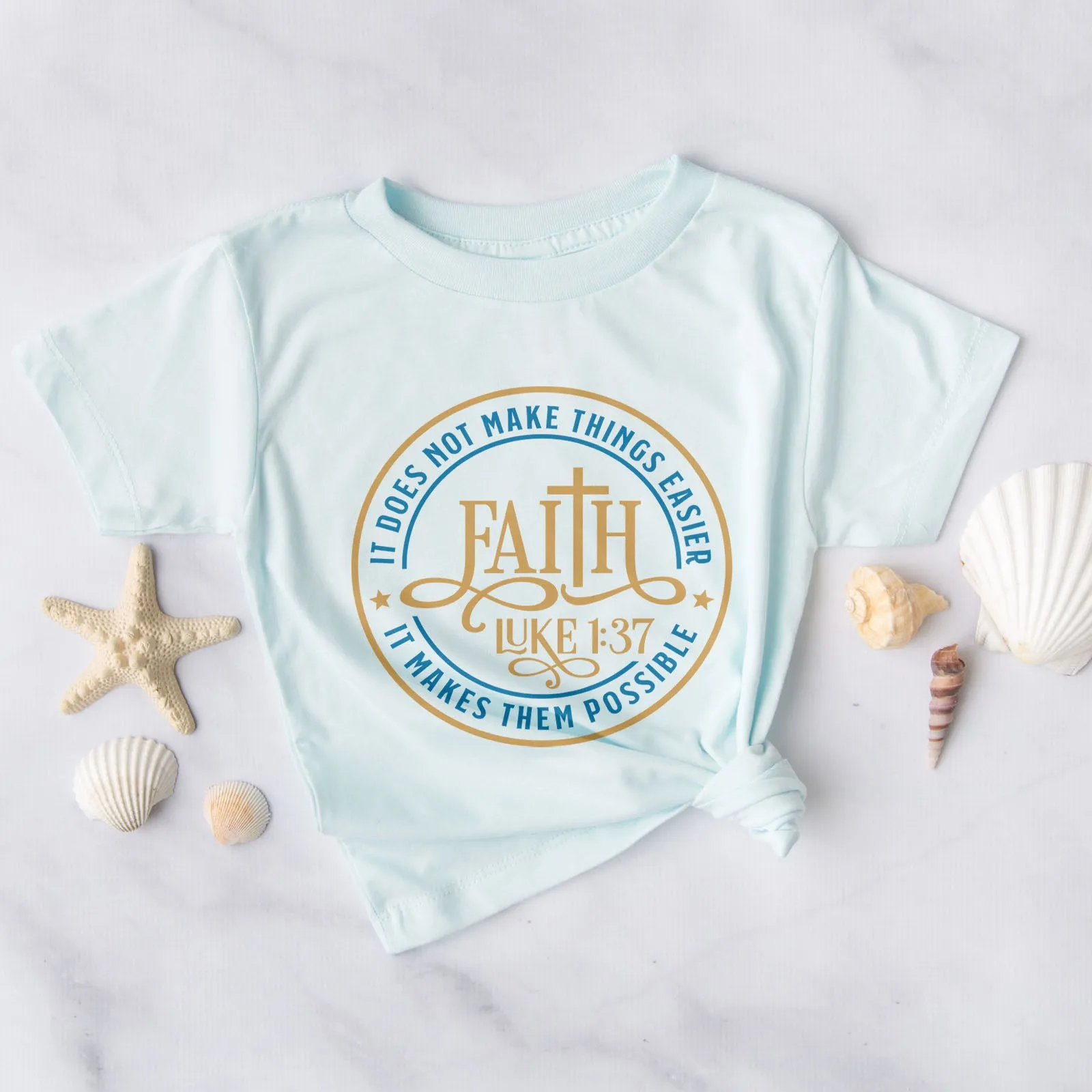 Faith Makes it Possible - Luke 1:37 Tee
