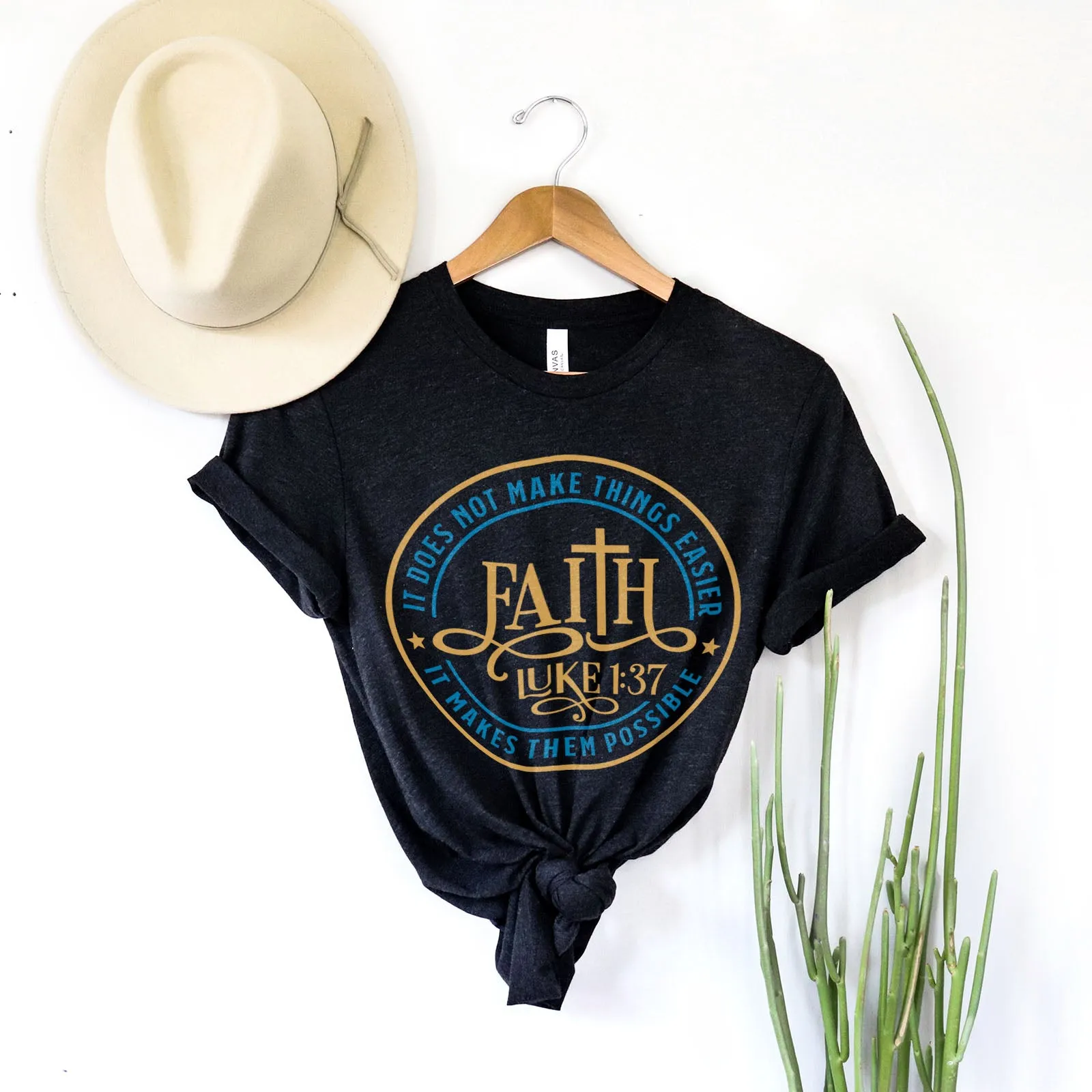 Faith Makes it Possible - Luke 1:37 Tee