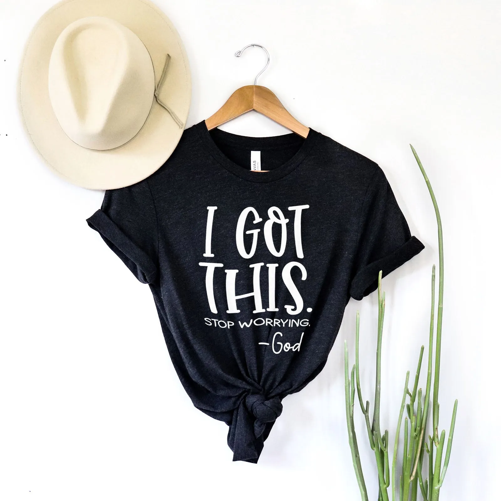 I Got This Stop Worrying Tee