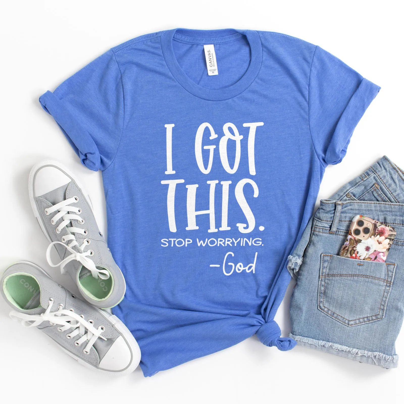 I Got This Stop Worrying Tee