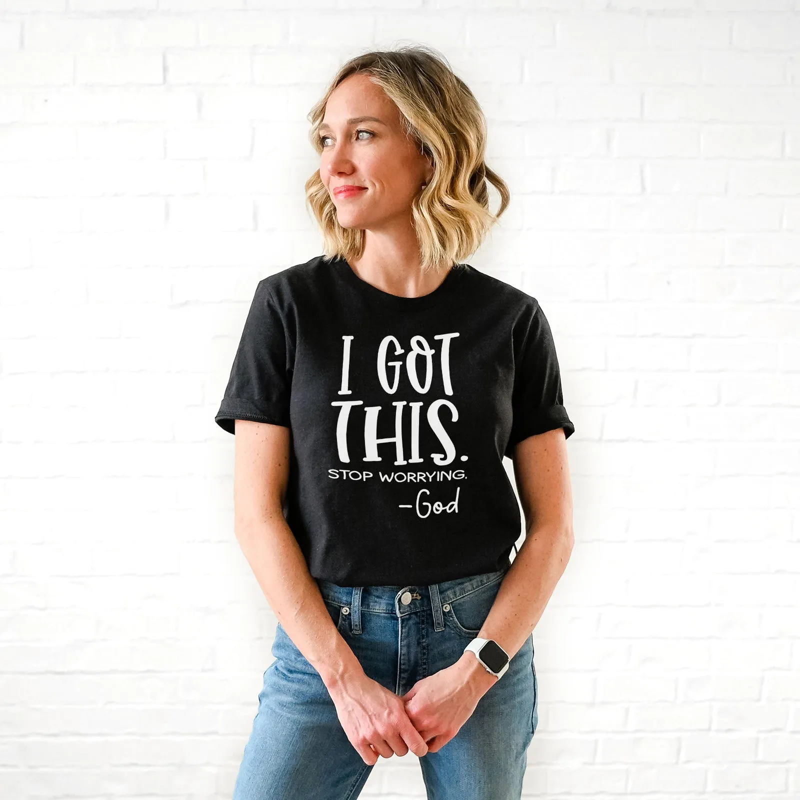 I Got This Stop Worrying Tee